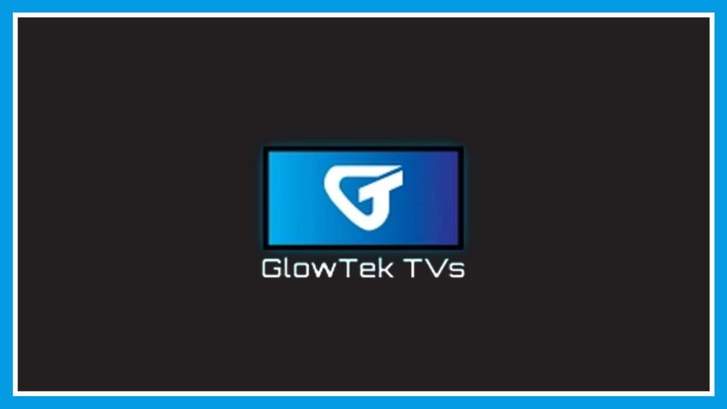 glowtek-tvs