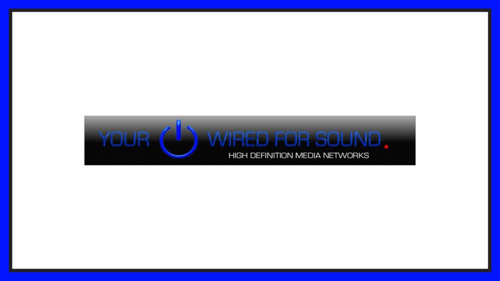 your-wired-for-sound